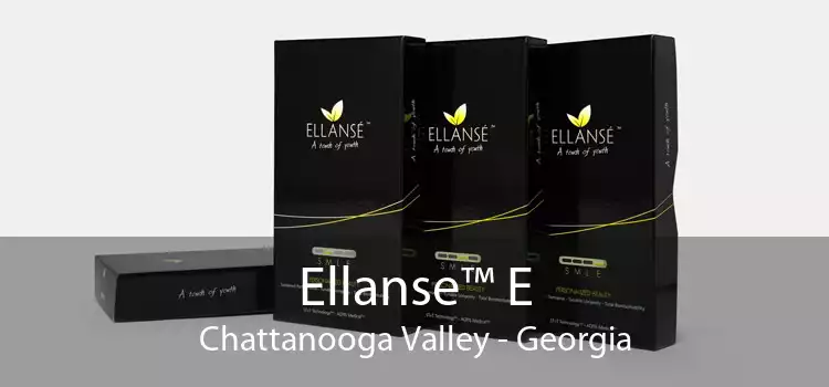 Ellanse™ E Chattanooga Valley - Georgia