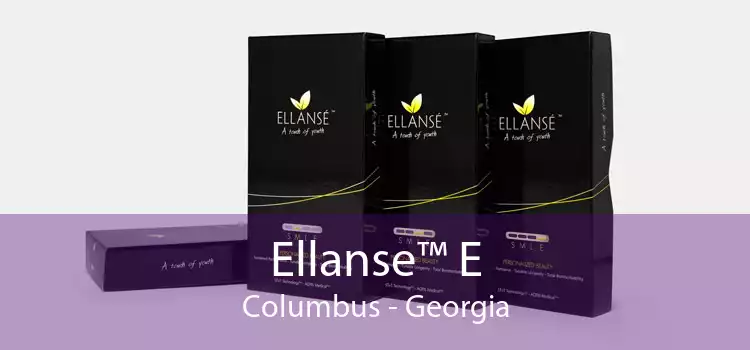 Ellanse™ E Columbus - Georgia