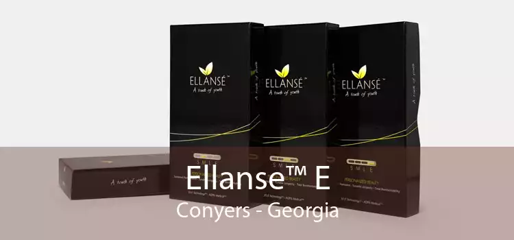 Ellanse™ E Conyers - Georgia
