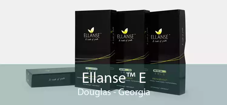 Ellanse™ E Douglas - Georgia