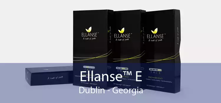 Ellanse™ E Dublin - Georgia