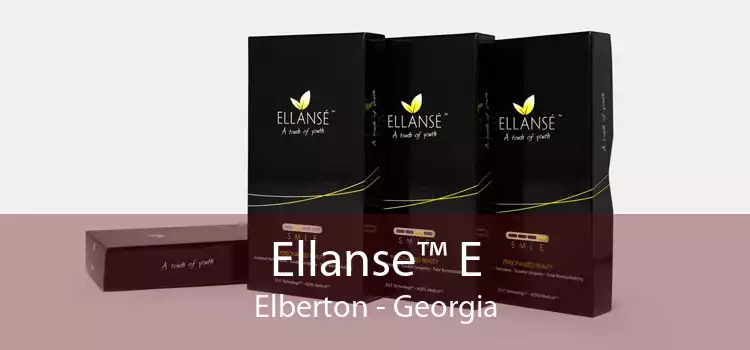 Ellanse™ E Elberton - Georgia