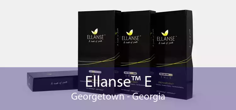 Ellanse™ E Georgetown - Georgia
