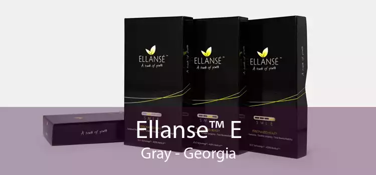 Ellanse™ E Gray - Georgia