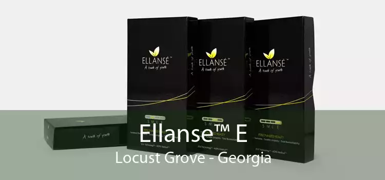 Ellanse™ E Locust Grove - Georgia