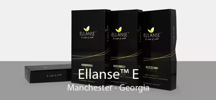 Ellanse™ E Manchester - Georgia