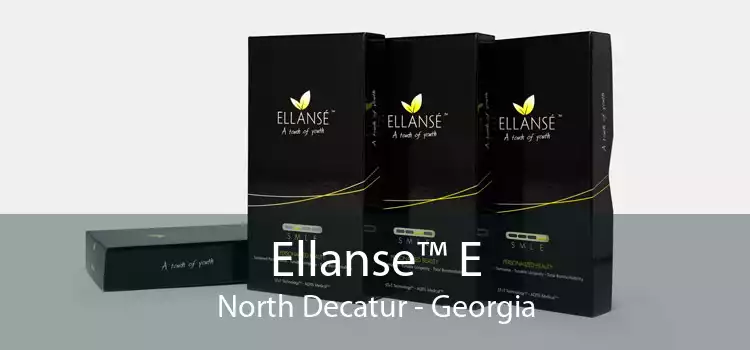 Ellanse™ E North Decatur - Georgia