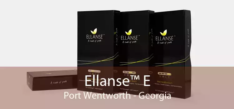 Ellanse™ E Port Wentworth - Georgia