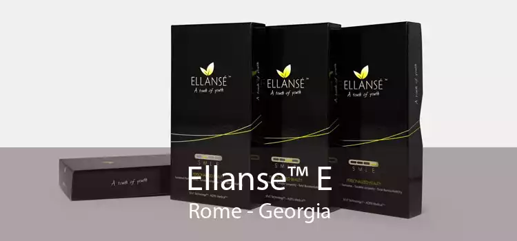 Ellanse™ E Rome - Georgia