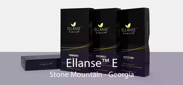 Ellanse™ E Stone Mountain - Georgia