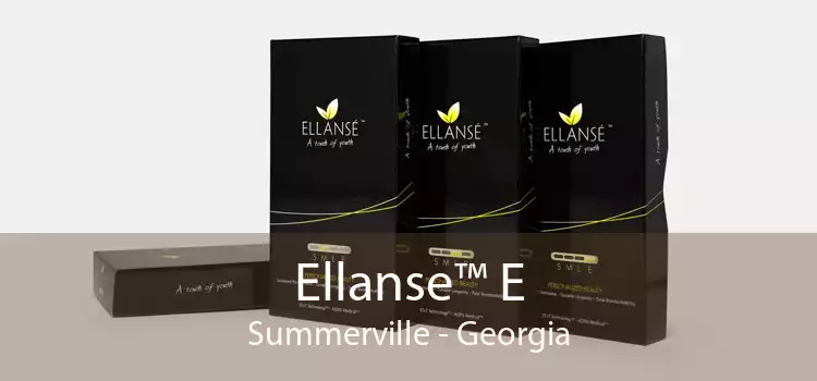Ellanse™ E Summerville - Georgia
