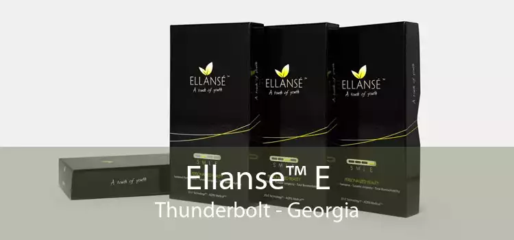 Ellanse™ E Thunderbolt - Georgia