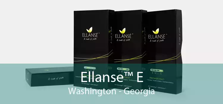 Ellanse™ E Washington - Georgia