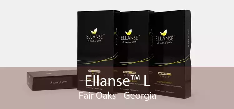 Ellanse™ L Fair Oaks - Georgia