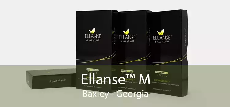 Ellanse™ M Baxley - Georgia