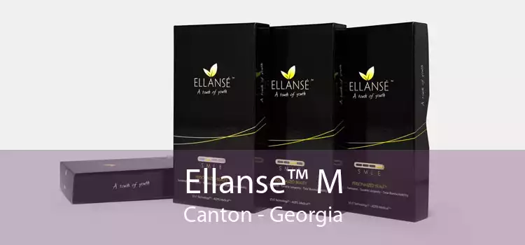 Ellanse™ M Canton - Georgia