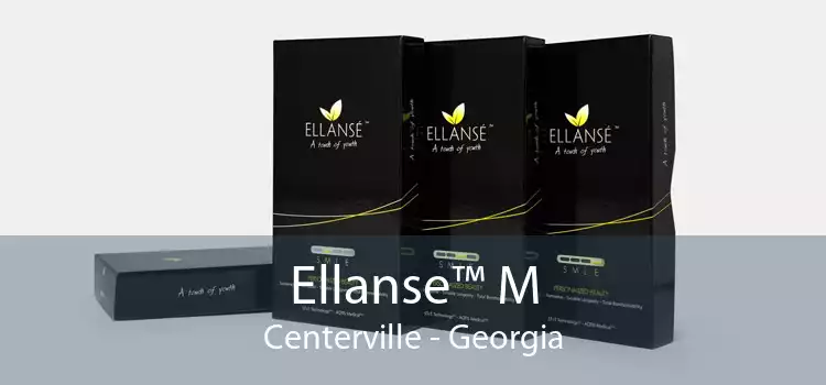 Ellanse™ M Centerville - Georgia