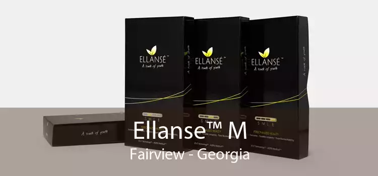 Ellanse™ M Fairview - Georgia