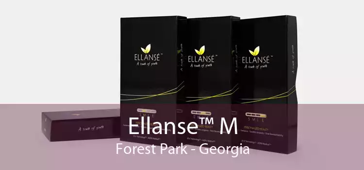 Ellanse™ M Forest Park - Georgia