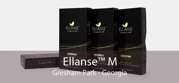 Ellanse™ M Gresham Park - Georgia