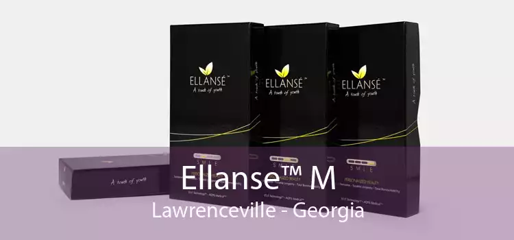 Ellanse™ M Lawrenceville - Georgia