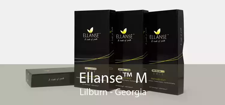 Ellanse™ M Lilburn - Georgia