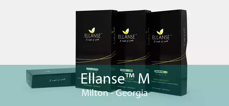 Ellanse™ M Milton - Georgia