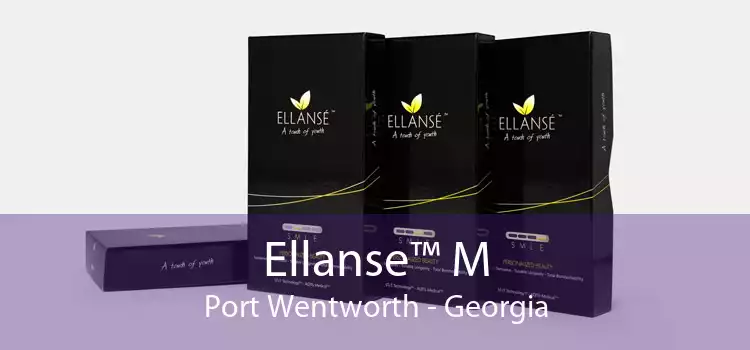 Ellanse™ M Port Wentworth - Georgia