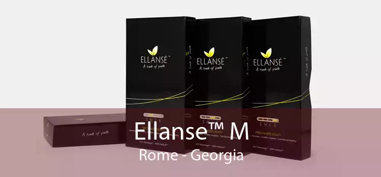 Ellanse™ M Rome - Georgia