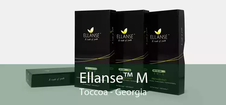 Ellanse™ M Toccoa - Georgia