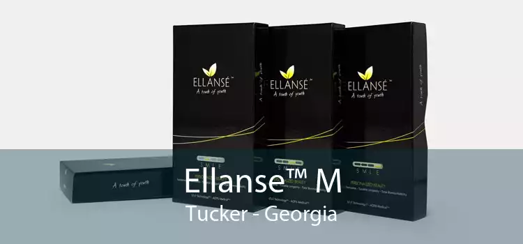 Ellanse™ M Tucker - Georgia