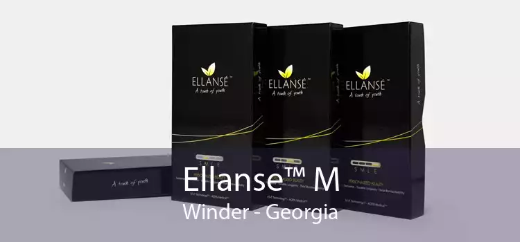 Ellanse™ M Winder - Georgia
