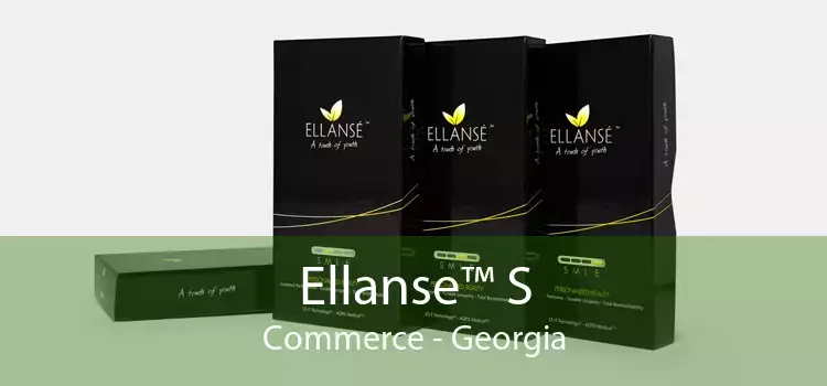 Ellanse™ S Commerce - Georgia