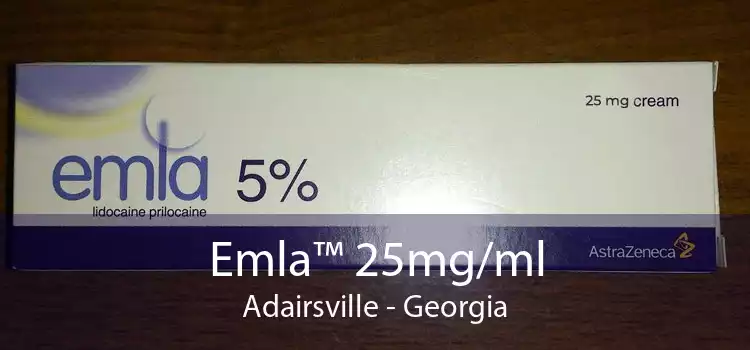 Emla™ 25mg/ml Adairsville - Georgia