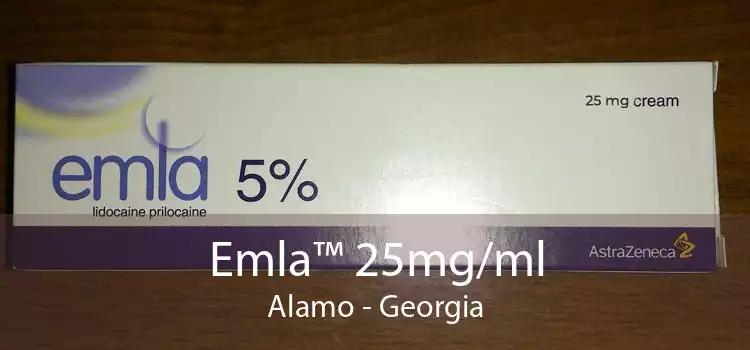 Emla™ 25mg/ml Alamo - Georgia