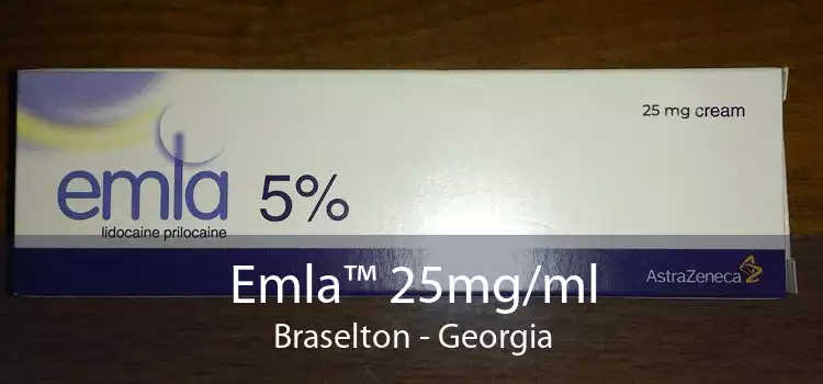 Emla™ 25mg/ml Braselton - Georgia