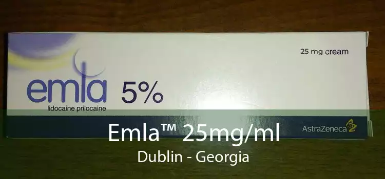 Emla™ 25mg/ml Dublin - Georgia