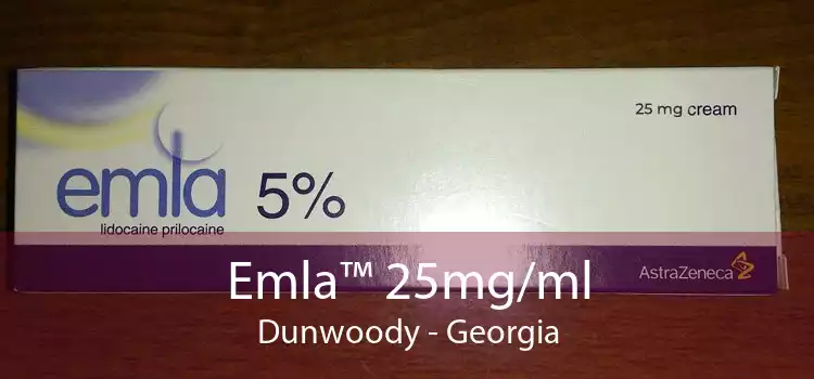 Emla™ 25mg/ml Dunwoody - Georgia