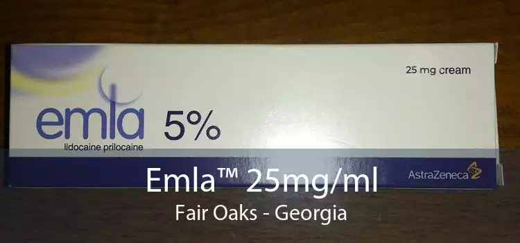 Emla™ 25mg/ml Fair Oaks - Georgia