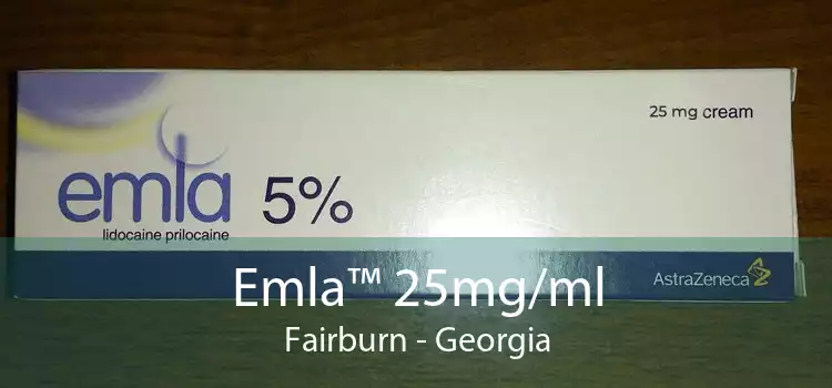 Emla™ 25mg/ml Fairburn - Georgia