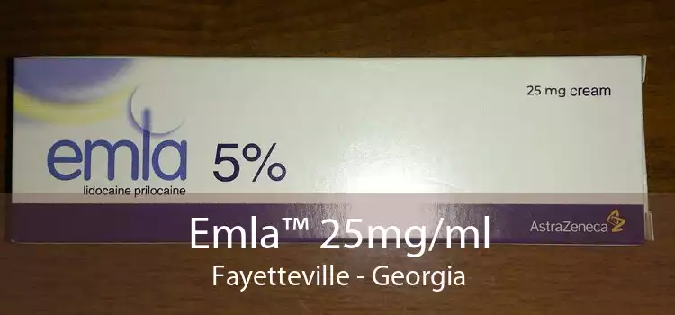 Emla™ 25mg/ml Fayetteville - Georgia