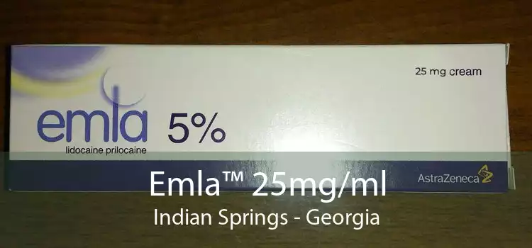 Emla™ 25mg/ml Indian Springs - Georgia