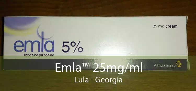 Emla™ 25mg/ml Lula - Georgia