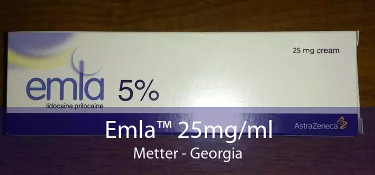 Emla™ 25mg/ml Metter - Georgia