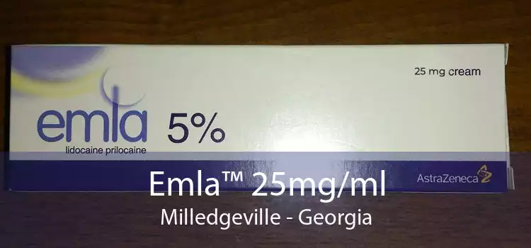 Emla™ 25mg/ml Milledgeville - Georgia