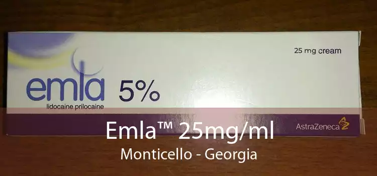 Emla™ 25mg/ml Monticello - Georgia
