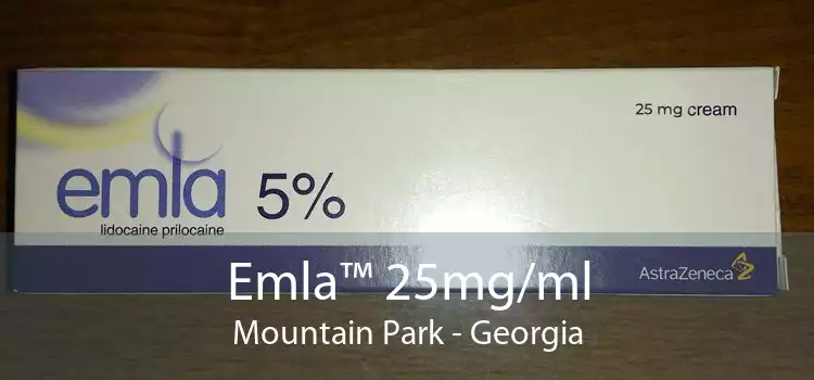 Emla™ 25mg/ml Mountain Park - Georgia