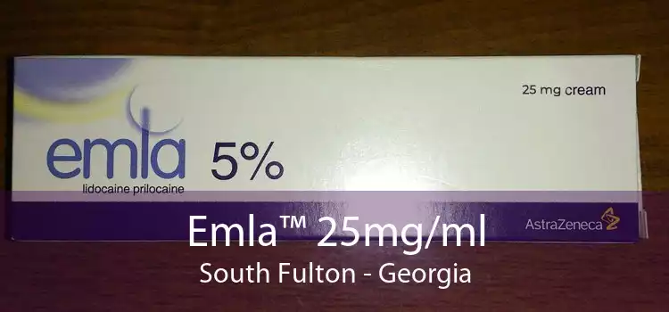 Emla™ 25mg/ml South Fulton - Georgia