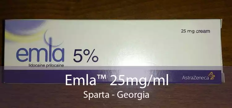 Emla™ 25mg/ml Sparta - Georgia