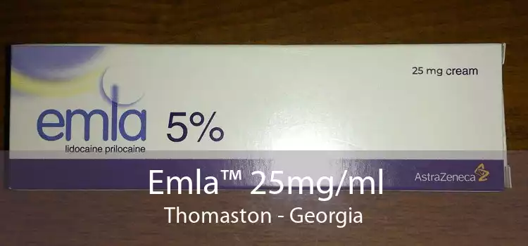 Emla™ 25mg/ml Thomaston - Georgia